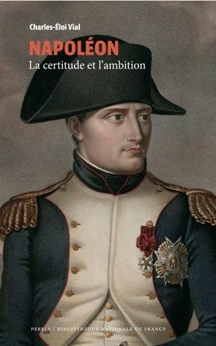 L’attribut alt de cette image est vide, son nom de fichier est Napoléon-la-certitude-et-lambition-edited.jpg.