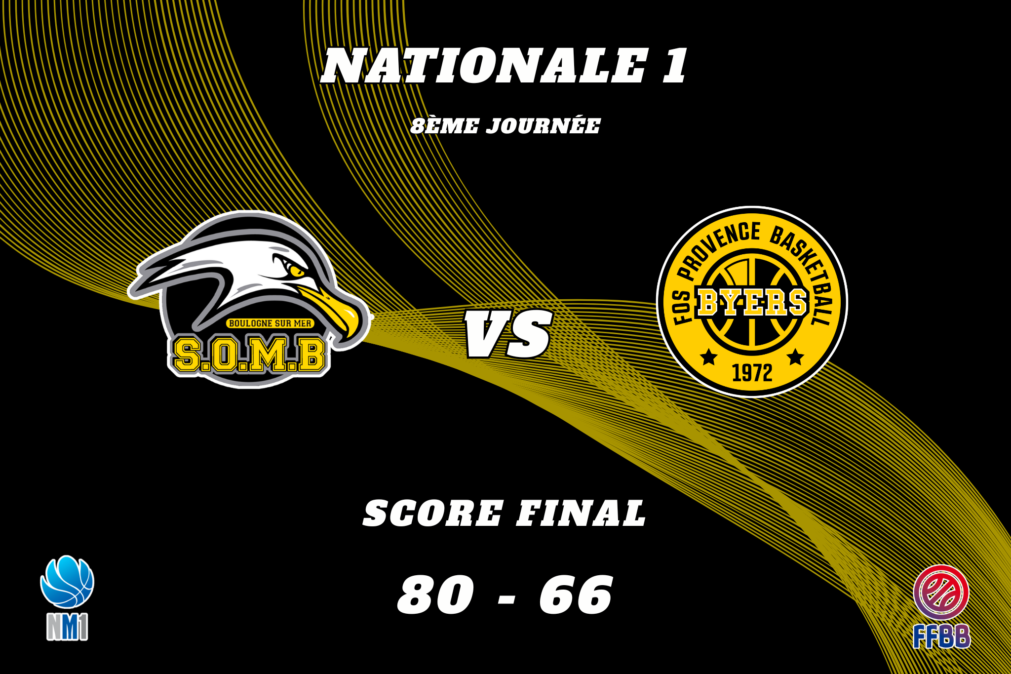 N1 – Les BYers stoppés à Boulogne-sur-Mer (80–66)